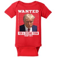 Wanted For A Second Term Trump 2024 Mugshot Baby Bodysuit