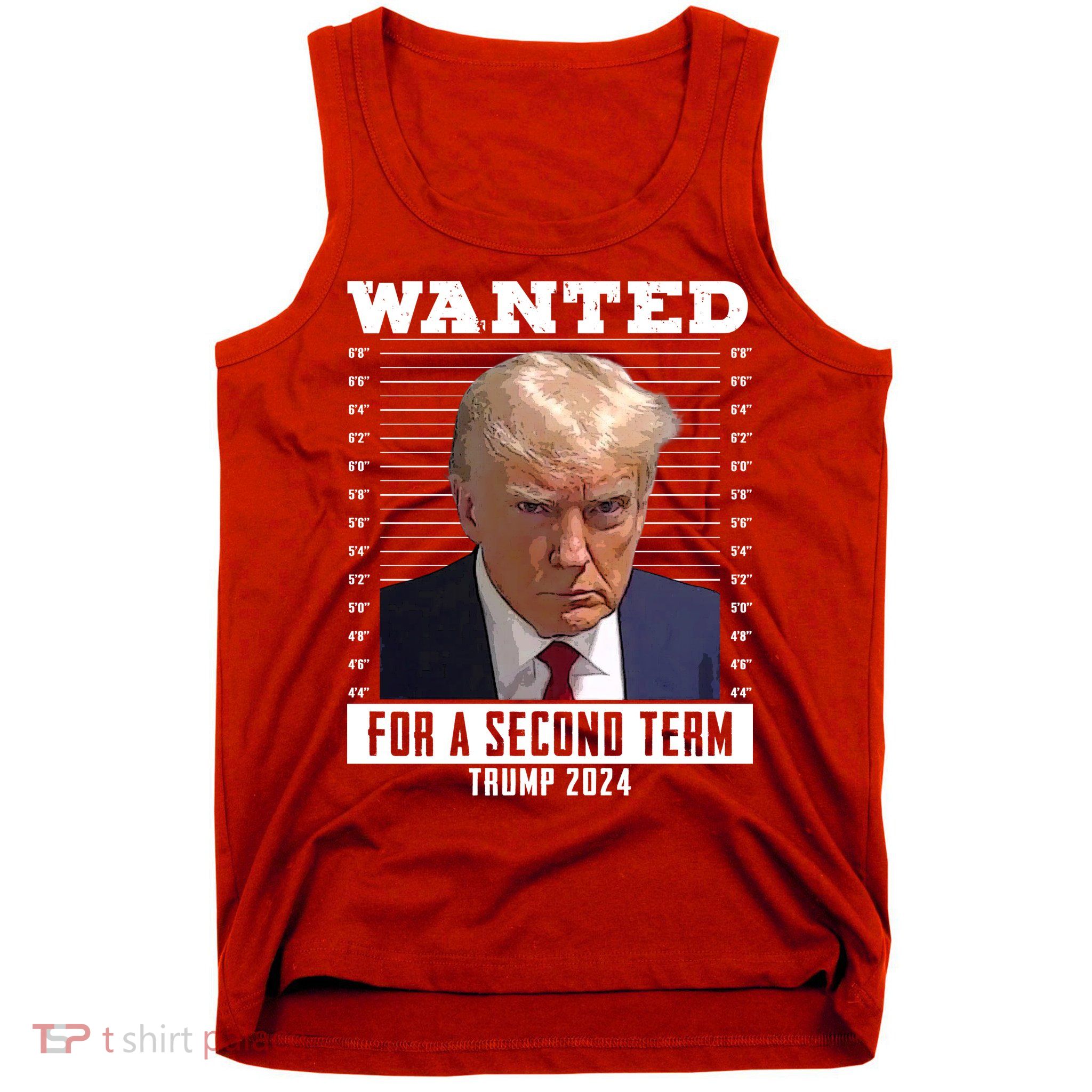 Wanted For A Second Term Trump 2024 Mugshot Tank Top
