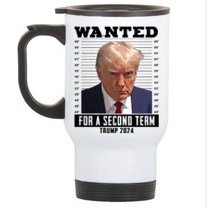 Wanted For A Second Term Trump 2024 Mugshot Stainless Steel Travel Mug