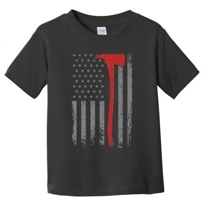 Wildland Firefighter Axe American Flag Thin Red Line Fireman Toddler T-Shirt