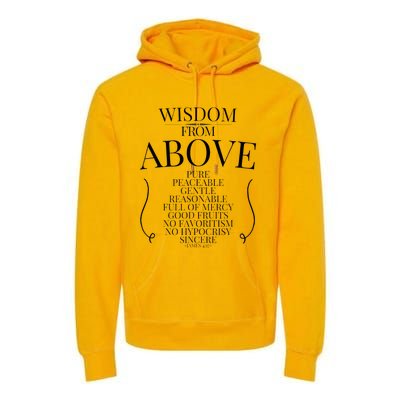 Wisdom From Above Premium Hoodie