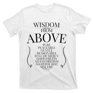 Wisdom From Above T-Shirt