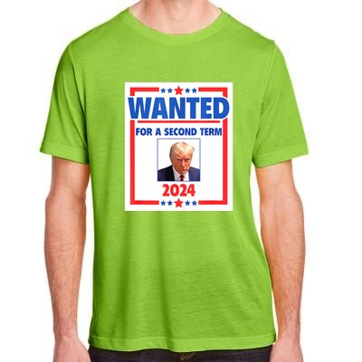 Wanted For A Second Term 2024 Trumps Mugshot President Gift Adult ChromaSoft Performance T-Shirt