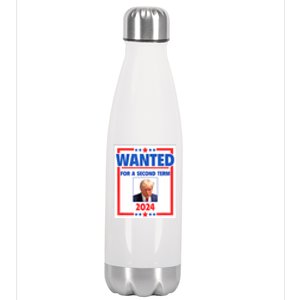 Wanted For A Second Term 2024 Trumps Mugshot President Gift Stainless Steel Insulated Water Bottle