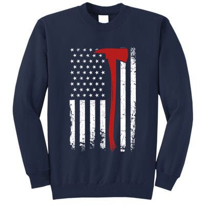 Wildland Firefighter Axe American Flag Thin Red Line Fireman Tall Sweatshirt