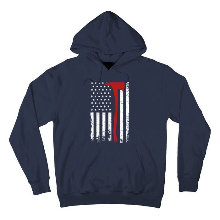 Wildland Firefighter Axe American Flag Thin Red Line Fireman Tall Hoodie