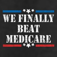 We Finally Beat Medicare Funny Political 7 Panel Mesh Trucker Snapback Hat