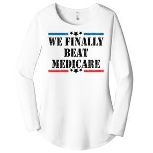 We Finally Beat Medicare Funny Political Women's Perfect Tri Tunic Long Sleeve Shirt