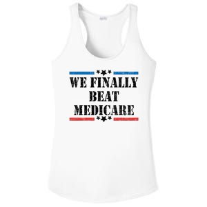 We Finally Beat Medicare Funny Political Ladies PosiCharge Competitor Racerback Tank