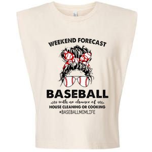 Weekend Forecast Baseball with no chance of HOUSE CLEANING Garment-Dyed Women's Muscle Tee