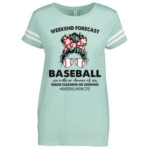 Weekend Forecast Baseball with no chance of HOUSE CLEANING Enza Ladies Jersey Football T-Shirt