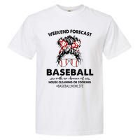 Weekend Forecast Baseball with no chance of HOUSE CLEANING Garment-Dyed Heavyweight T-Shirt