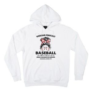 Weekend Forecast Baseball with no chance of HOUSE CLEANING Hoodie