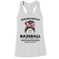 Weekend Forecast Baseball with no chance of HOUSE CLEANING Women's Racerback Tank