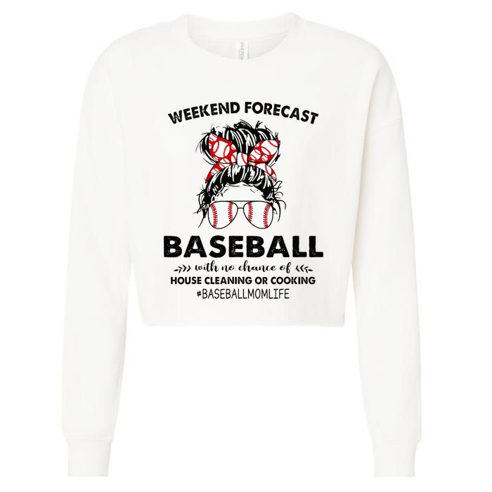 Weekend Forecast Baseball with no chance of HOUSE CLEANING Cropped Pullover Crew