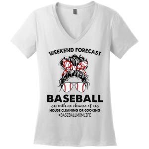 Weekend Forecast Baseball with no chance of HOUSE CLEANING Women's V-Neck T-Shirt