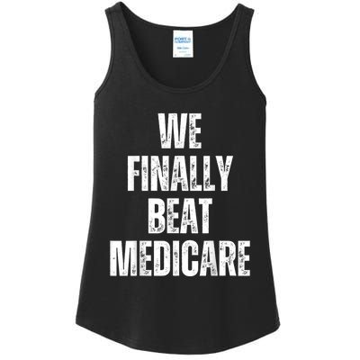 We Finally Beat Medicare Usa America Funny Meme Ladies Essential Tank