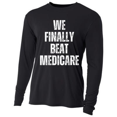 We Finally Beat Medicare Usa America Funny Meme Cooling Performance Long Sleeve Crew