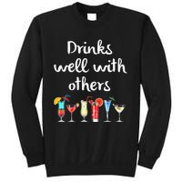 Womens Funny Bartender Drinks Well With Others Gift Sweatshirt