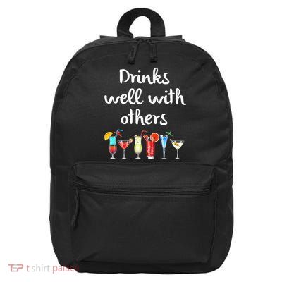 Womens Funny Bartender Drinks Well With Others Gift 16 in Basic Backpack