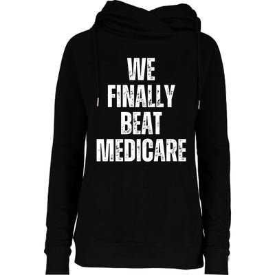 We Finally Beat Medicare Womens Funnel Neck Pullover Hood