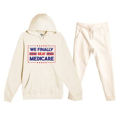 We Finally Beat Medicare Premium Hooded Sweatsuit Set