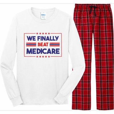 We Finally Beat Medicare Long Sleeve Pajama Set