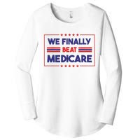 We Finally Beat Medicare Women's Perfect Tri Tunic Long Sleeve Shirt