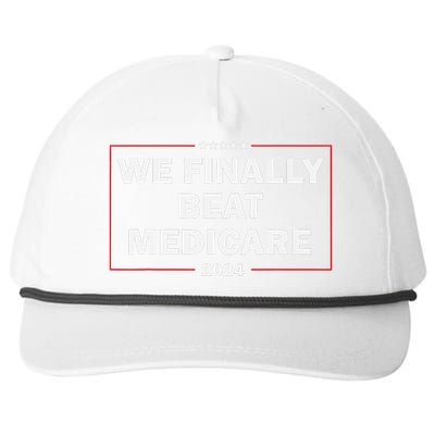 We Finally Beat Medicare Funny Presidential Debates 2024 Snapback Five-Panel Rope Hat