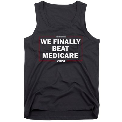 We Finally Beat Medicare Funny Presidential Debates 2024 Tank Top