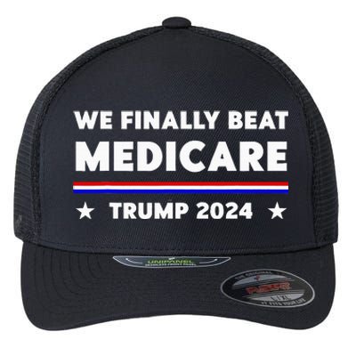 We Finally Beat Medicare Trump 2024 Flexfit Unipanel Trucker Cap