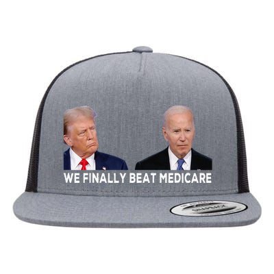 We Finally Beat Medicare Flat Bill Trucker Hat