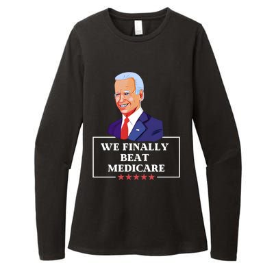 We Finally Beat Medicare Funny Anti Biden Womens CVC Long Sleeve Shirt