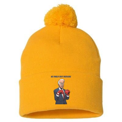 We Finally Beat Medicare Joe Biden Trump Pom Pom 12in Knit Beanie