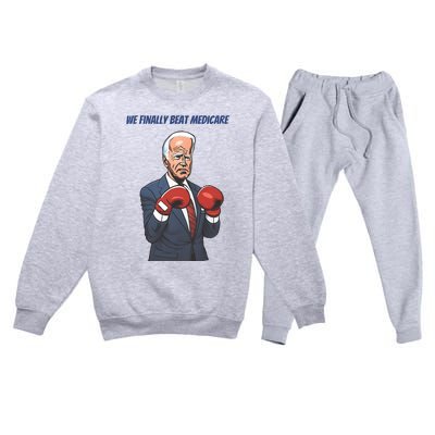 We Finally Beat Medicare Joe Biden Trump Premium Crewneck Sweatsuit Set