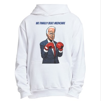 We Finally Beat Medicare Joe Biden Trump Urban Pullover Hoodie