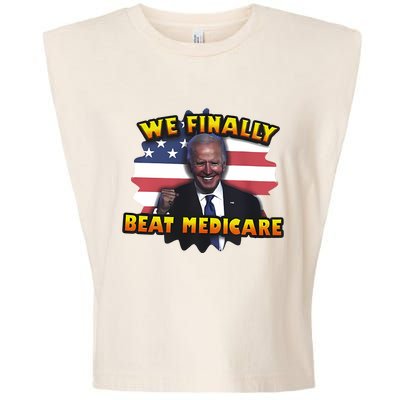 We Finally Beat Medicare Joe Biden Trump Political Debate Garment-Dyed Women's Muscle Tee