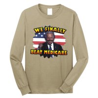 We Finally Beat Medicare Joe Biden Trump Political Debate Long Sleeve Shirt