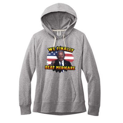 We Finally Beat Medicare Joe Biden Trump Political Debate Women's Fleece Hoodie