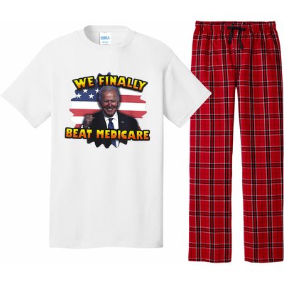 We Finally Beat Medicare Joe Biden Trump Political Debate Pajama Set