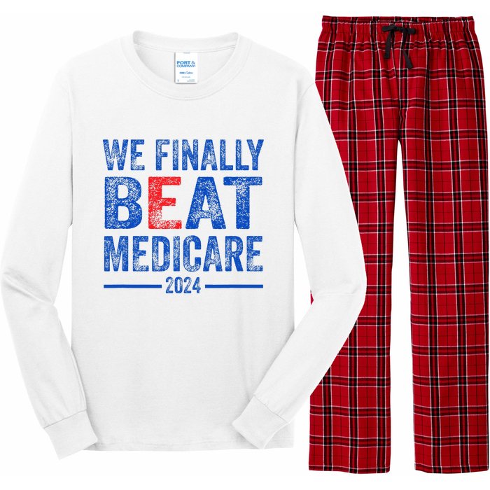 We Finally Beat Medicare Long Sleeve Pajama Set