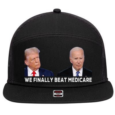 We Finally Beat Medicare 7 Panel Mesh Trucker Snapback Hat