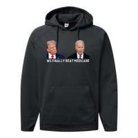 We Finally Beat Medicare Performance Fleece Hoodie