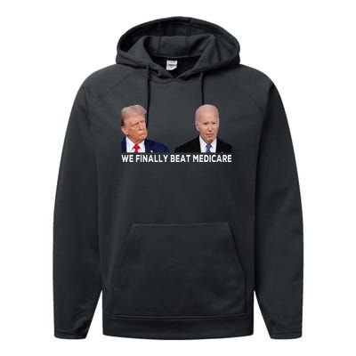 We Finally Beat Medicare Performance Fleece Hoodie