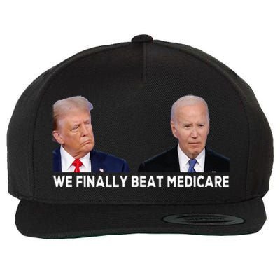 We Finally Beat Medicare Wool Snapback Cap