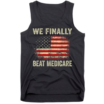 We Finally Beat Medicare Tank Top