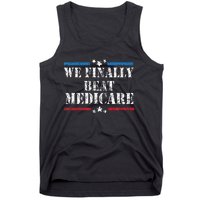 We Finally Beat Medicare Tank Top