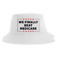 We Finally Beat Medicare Funny Sustainable Bucket Hat