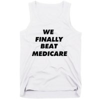 We Finally Beat Medicare Usa America Tank Top