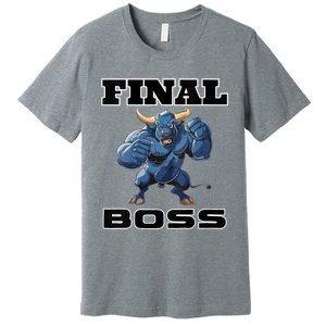 Wrestlings Final Boss Premium T-Shirt